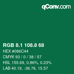 カラーコード: RGB 8.1 108.8 68 | qconv.com
