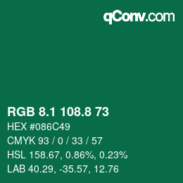 カラーコード: RGB 8.1 108.8 73 | qconv.com