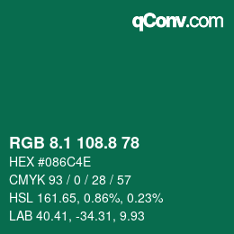 カラーコード: RGB 8.1 108.8 78 | qconv.com