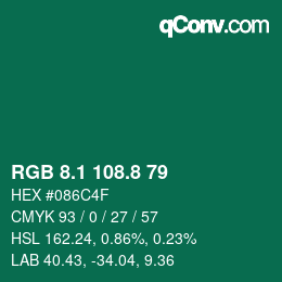 カラーコード: RGB 8.1 108.8 79 | qconv.com