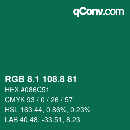 カラーコード: RGB 8.1 108.8 81 | qconv.com
