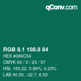 カラーコード: RGB 8.1 108.8 84 | qconv.com