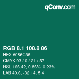 カラーコード: RGB 8.1 108.8 86 | qconv.com