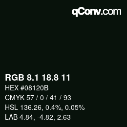 カラーコード: RGB 8.1 18.8 11 | qconv.com