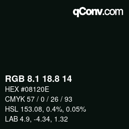 カラーコード: RGB 8.1 18.8 14 | qconv.com