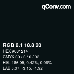 Color code: RGB 8.1 18.8 20 | qconv.com