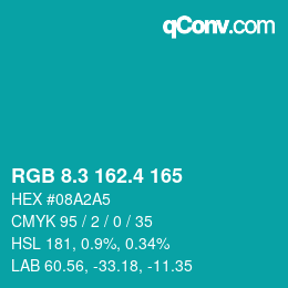 カラーコード: RGB 8.3 162.4 165 | qconv.com