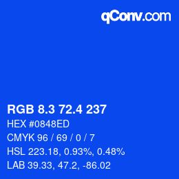 カラーコード: RGB 8.3 72.4 237 | qconv.com