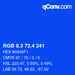 カラーコード: RGB 8.3 72.4 241 | qconv.com
