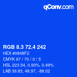 カラーコード: RGB 8.3 72.4 242 | qconv.com