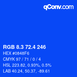 カラーコード: RGB 8.3 72.4 246 | qconv.com