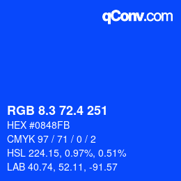 カラーコード: RGB 8.3 72.4 251 | qconv.com