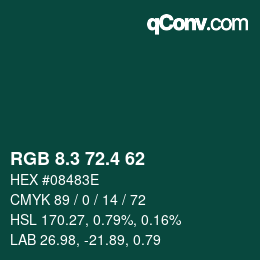 カラーコード: RGB 8.3 72.4 62 | qconv.com