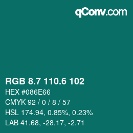 カラーコード: RGB 8.7 110.6 102 | qconv.com