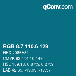 カラーコード: RGB 8.7 110.6 129 | qconv.com
