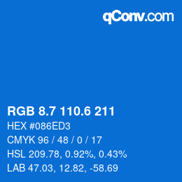 カラーコード: RGB 8.7 110.6 211 | qconv.com