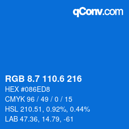 カラーコード: RGB 8.7 110.6 216 | qconv.com