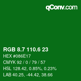 カラーコード: RGB 8.7 110.6 23 | qconv.com