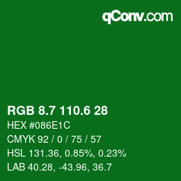 カラーコード: RGB 8.7 110.6 28 | qconv.com