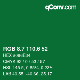 カラーコード: RGB 8.7 110.6 52 | qconv.com