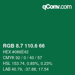 カラーコード: RGB 8.7 110.6 66 | qconv.com