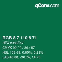 カラーコード: RGB 8.7 110.6 71 | qconv.com