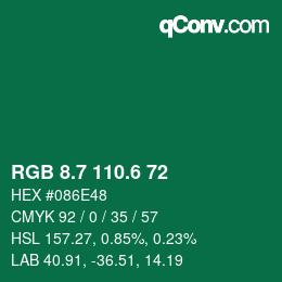 カラーコード: RGB 8.7 110.6 72 | qconv.com
