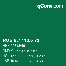 カラーコード: RGB 8.7 110.6 73 | qconv.com