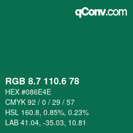 カラーコード: RGB 8.7 110.6 78 | qconv.com