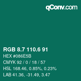 カラーコード: RGB 8.7 110.6 91 | qconv.com