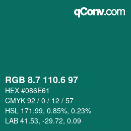 カラーコード: RGB 8.7 110.6 97 | qconv.com