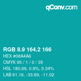 カラーコード: RGB 8.9 164.2 166 | qconv.com