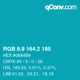 Color code: RGB 8.9 164.2 180 | qconv.com