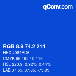 カラーコード: RGB 8.9 74.2 214 | qconv.com