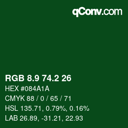 カラーコード: RGB 8.9 74.2 26 | qconv.com