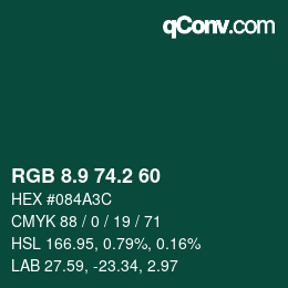 Color code: RGB 8.9 74.2 60 | qconv.com