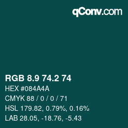 カラーコード: RGB 8.9 74.2 74 | qconv.com