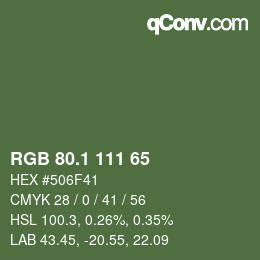 カラーコード: RGB 80.1 111 65 | qconv.com