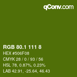 カラーコード: RGB 80.1 111 8 | qconv.com