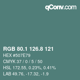 カラーコード: RGB 80.1 126.8 121 | qconv.com