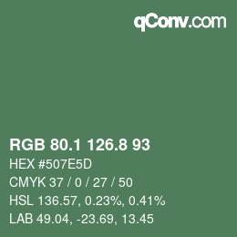 カラーコード: RGB 80.1 126.8 93 | qconv.com