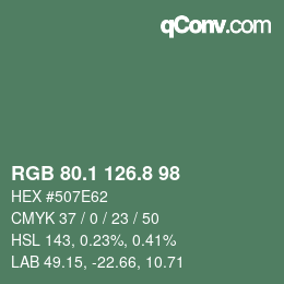カラーコード: RGB 80.1 126.8 98 | qconv.com