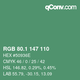 カラーコード: RGB 80.1 147 110 | qconv.com
