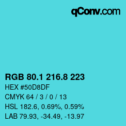 カラーコード: RGB 80.1 216.8 223 | qconv.com