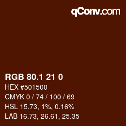カラーコード: RGB 80.1 21 0 | qconv.com