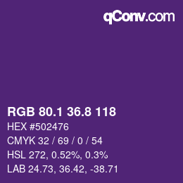 カラーコード: RGB 80.1 36.8 118 | qconv.com