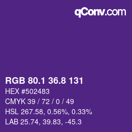 カラーコード: RGB 80.1 36.8 131 | qconv.com