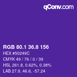 カラーコード: RGB 80.1 36.8 156 | qconv.com