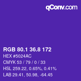 カラーコード: RGB 80.1 36.8 172 | qconv.com