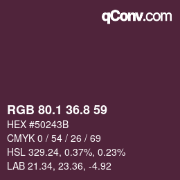 カラーコード: RGB 80.1 36.8 59 | qconv.com